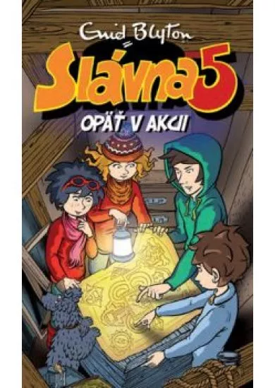 Slávna 5 opäť v akcii