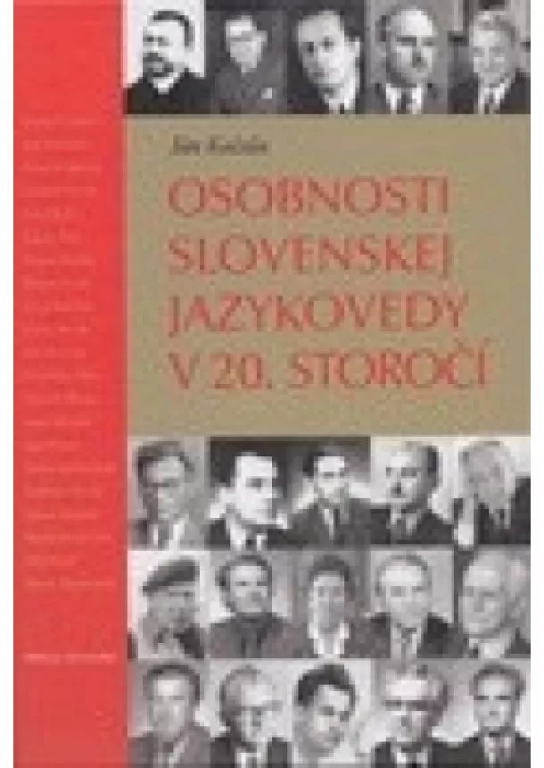Ján Kačala - Osobnosti slovenskej jazykovedy v 20. storočí