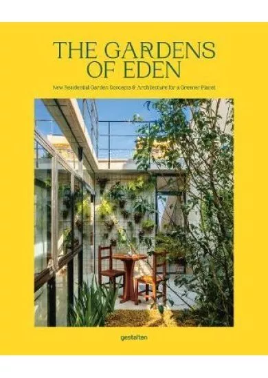 The Gardens of Eden