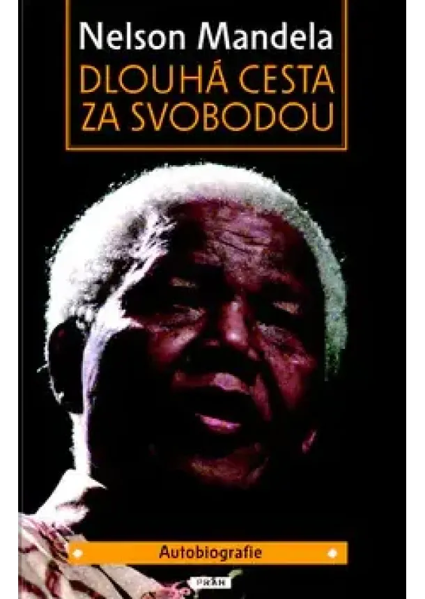 Nelson Mandela - Dlouhá cesta za svobodou