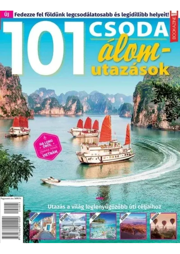 Brezvai Edit (szerk.) - Füles Bookazine - 101 csoda - álomutazások