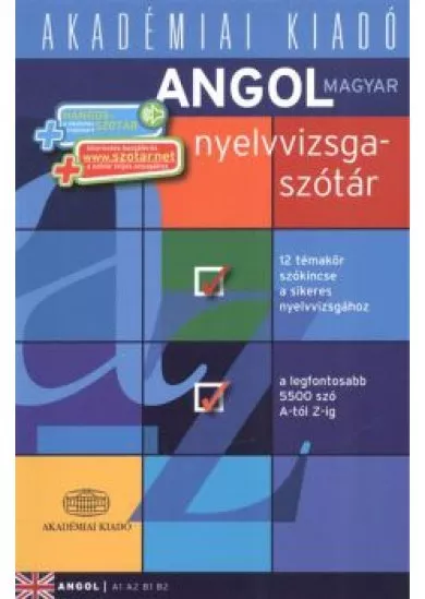 Angol nyelvvizsgaszótár + hangos szótár /A1 a2 b1 b2