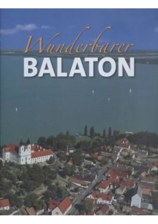 RAPPAI ZSUZSA - WUNDERBARER BALATON