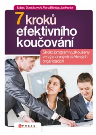 7 kroků efektivního koučování