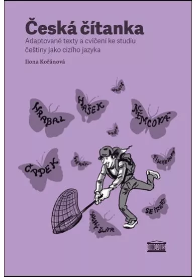 Česká čítanka – adaptované texty a cvičení ke studiu češtiny jako cizího jazyka (německá verze přílohy)