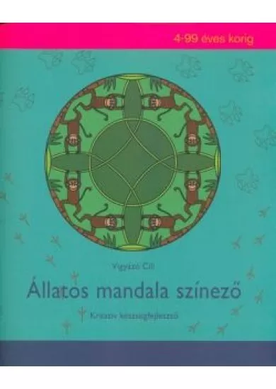 Állatos mandala színező - Kreatív készségfejlesztő