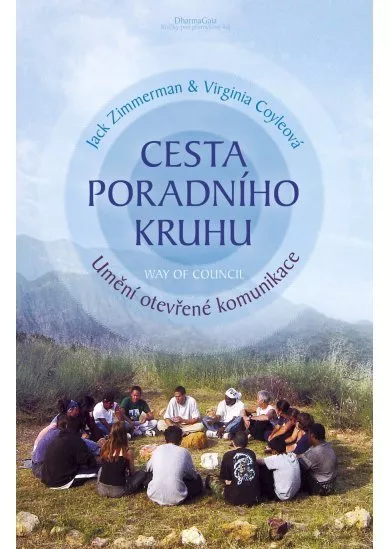 Cesta poradního kruhu - Umění otevřené komunikace