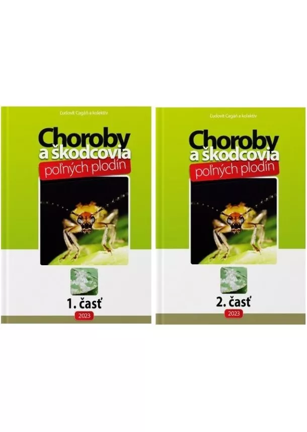 Ľudovít Cagáň - Choroby a škodcovia poľných plodín 1 a 2. časť (komplet 2x kniha)
