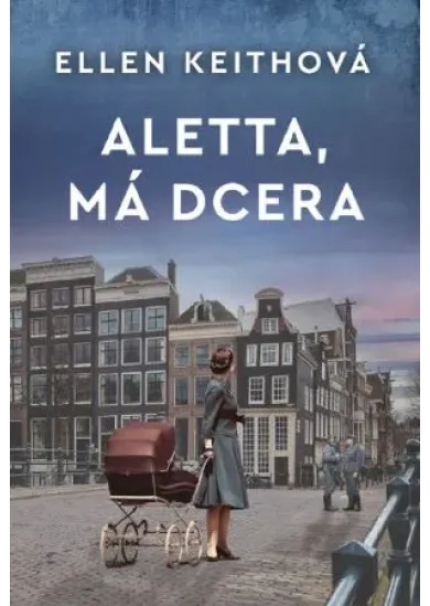 Aletta, má dcera