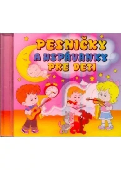 CD - Pesničky a uspávanky pre deti