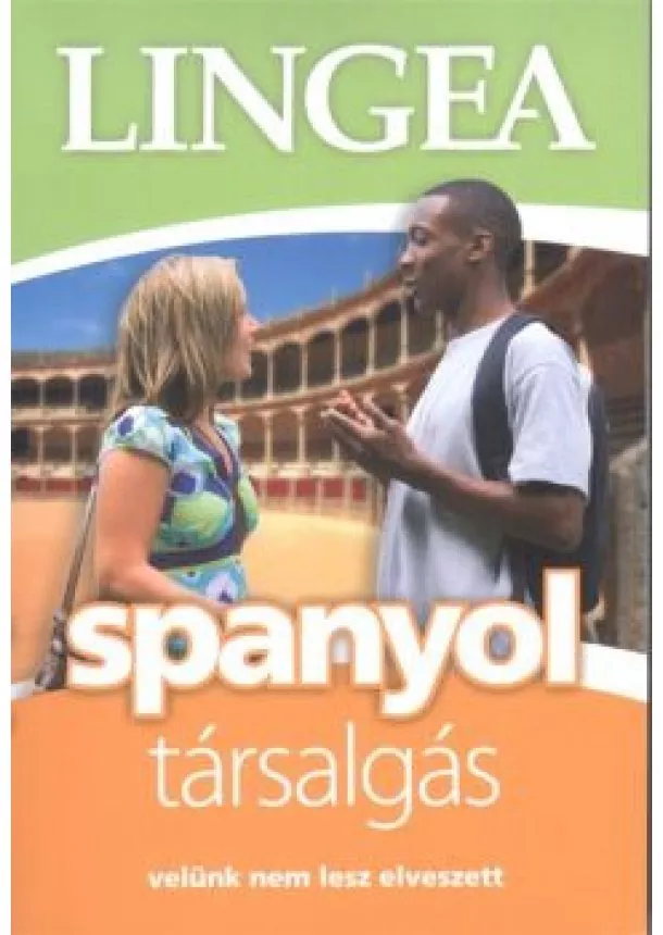 Nyelvkönyv - Lingea light spanyol társalgás /Velünk nem lesz elveszett
