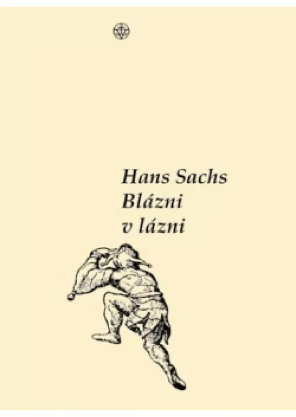 Hans Sachs - Blázni v lázni