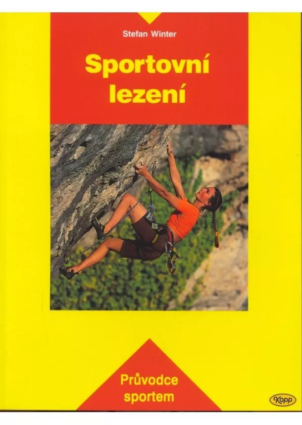 Stefan Winter - Sportovní lezení - Průvodce sportem
