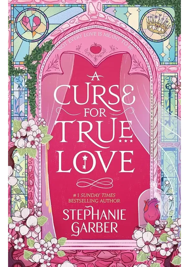 Stephanie Garber - A Curse For True Love