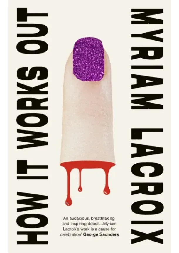 Myriam Lacroix - How It Works Out