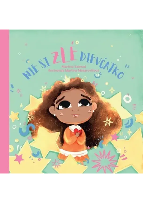 Martina Samuel - Nie si zlé dievčatko