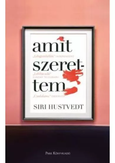Amit szerettem