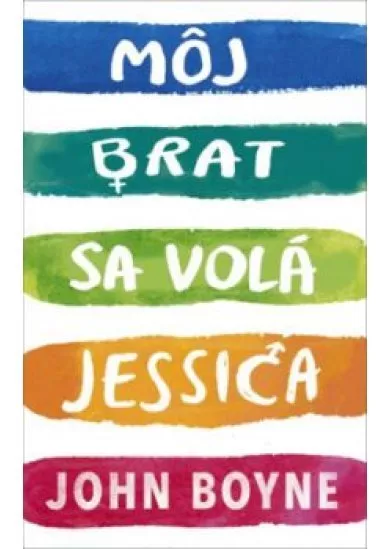 Môj brat sa volá Jessica