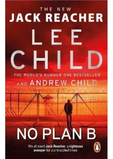 No Plan B : (Jack Reacher 27)