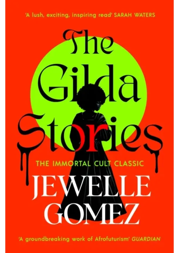 Jewelle Gomez - The Gilda Stories