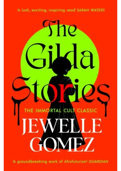 The Gilda Stories