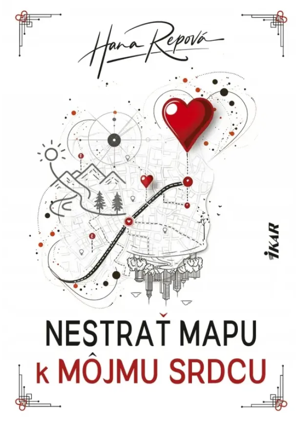 Repová Hana - Nestrať mapu k môjmu srdcu
