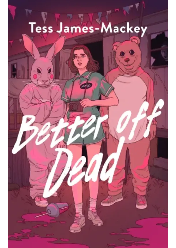 Tess James-Mackey - Better off Dead