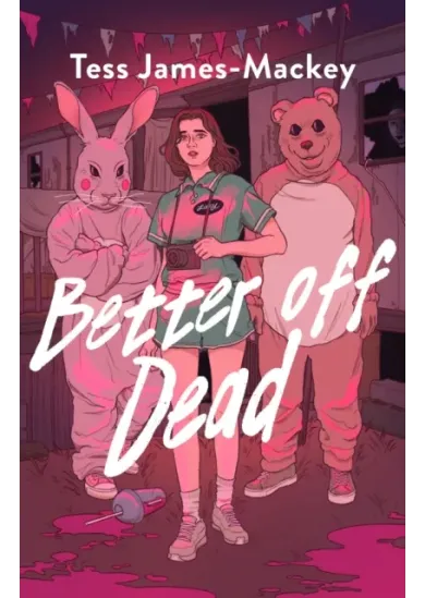 Better off Dead