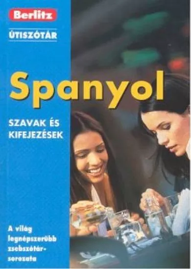 SPANYOL SZAVAK ÉS KIFEJEZÉSEK