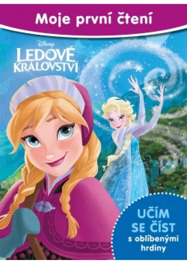 Walt Disney - Ledové království - Moje první čtení