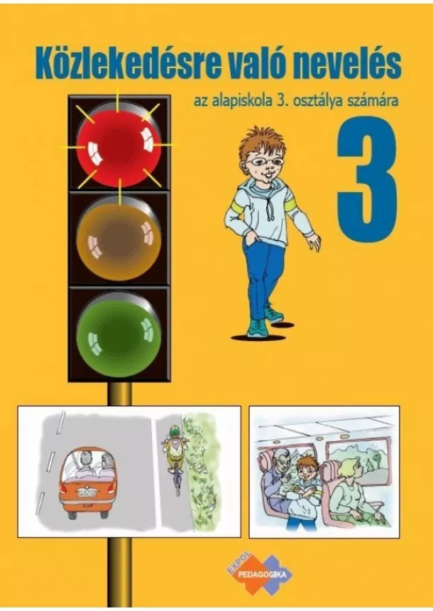 autor neuvedený - Dopravná výchova pre 3. ročník základných škôl s VJM – učebnica