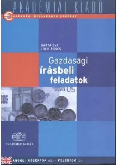 GAZDASÁGI ÍRÁSBELI FELADATOK