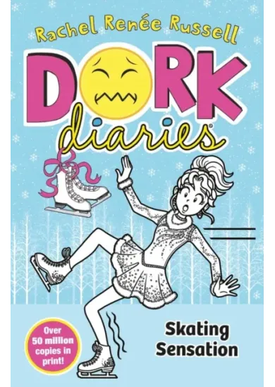 Dork Diaries: Skating Sensation