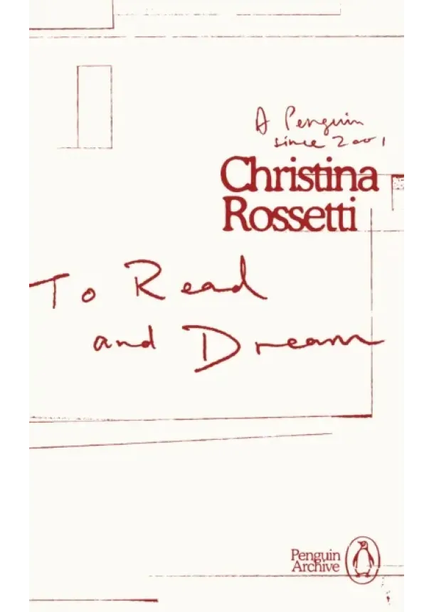 Christina Rossetti - To Read and Dream