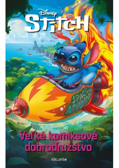 Stitch - Veľké komiksové dobrodružstvo