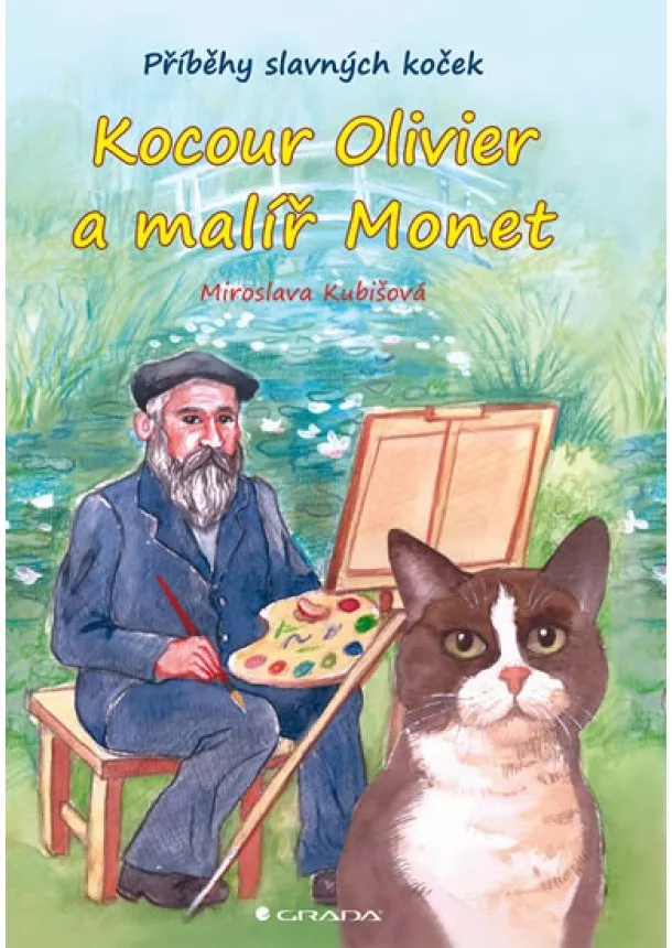 Miroslava Kubišová - Kocour Olivier a malíř Monet