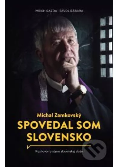 Spovedal som Slovensko
