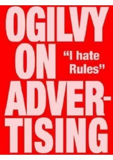 Ogilvy on Advertising