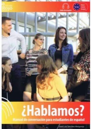 Hablamos: manual de conversación para estudiantes de espanol