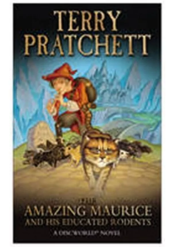 Terry Pratchett - The Amazing Maurice and His Educated Rod