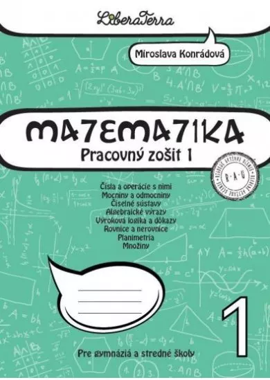 Matematika 1 pre gymnáziá a stredné školy - Pracovný zošit 1