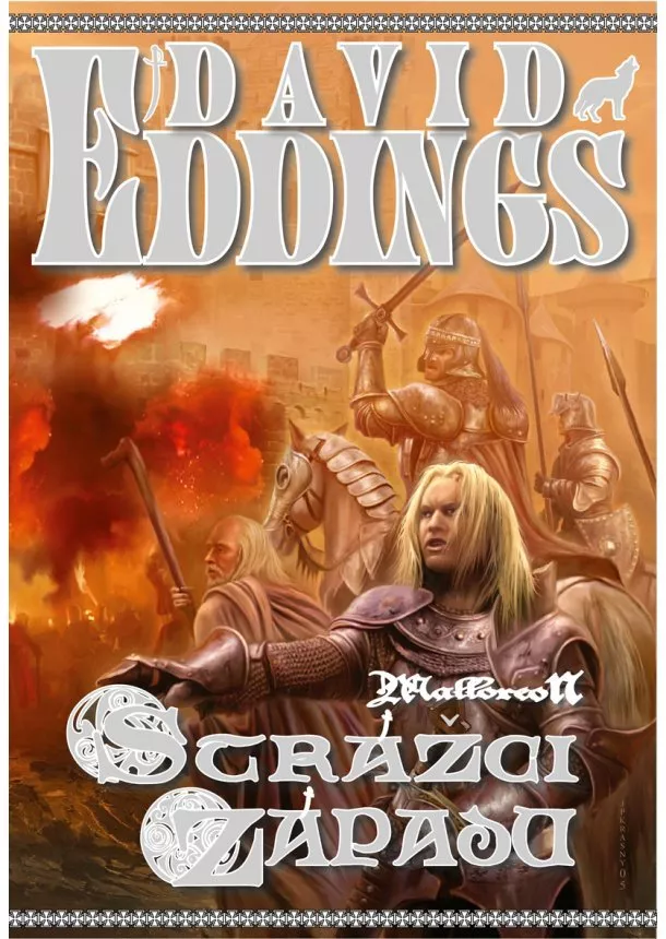 David Eddings  - Strážci Západu - Malloreon I