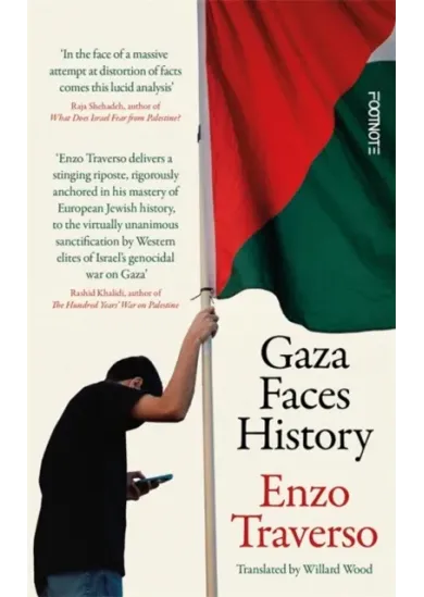 Gaza Faces History