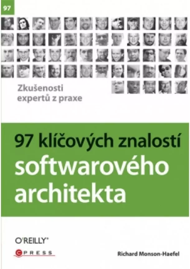 Richard Monson-Haefel - 97 klíčových znalostí softwarového architekta