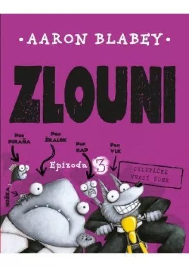 Zlouni 3