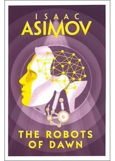 The Robots of Dawn