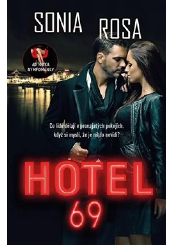Sonia Rosa - Hotel 69