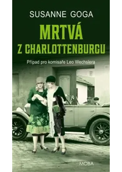 Mrtvá z Charlottenburgu - Případ pro komisaře Leo Wechslera