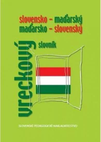 Slovensko-maďarský a maďarsko-slovenský vreckový slovník
