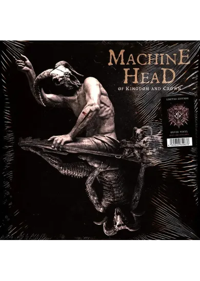 Machine Head:  Of Kingdom and Crown